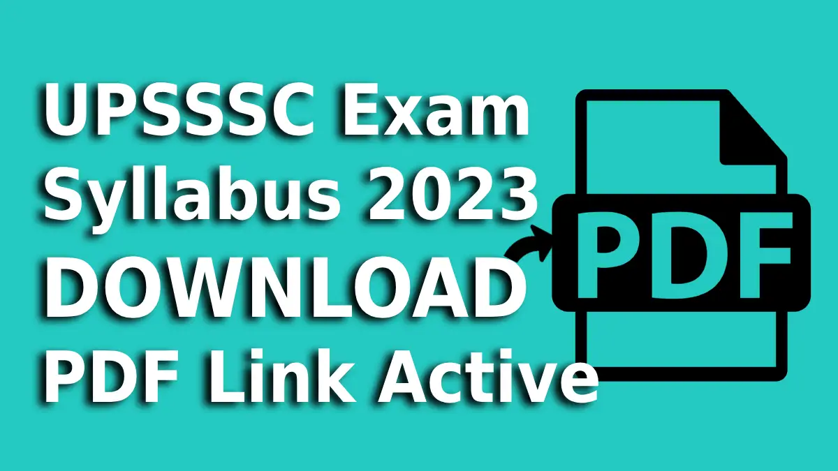 UPSSSC Exam Syllabus 2023 DOWNLOAD PDF